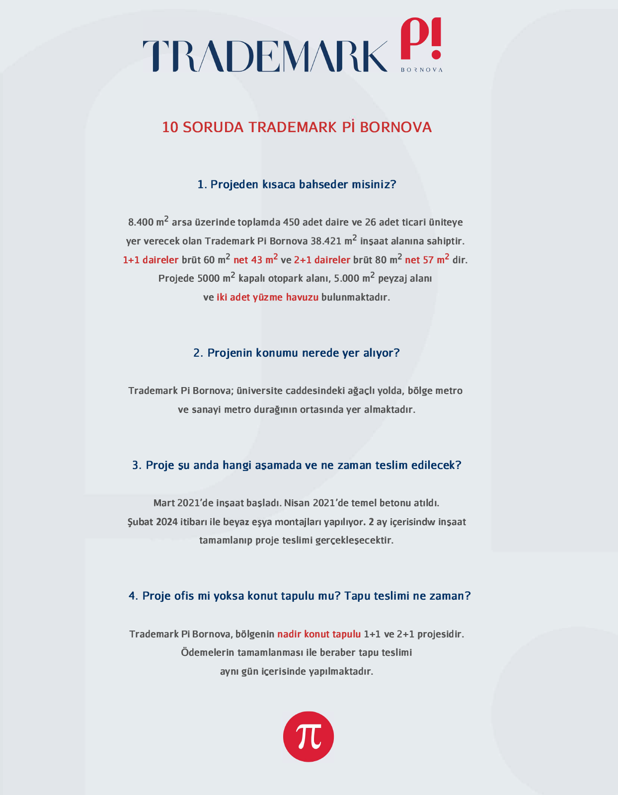 Trademark Pi Bornova - Siz de tüm yaşantınızı bir daireye sığdırabilirsiniz. Nasıl mı?