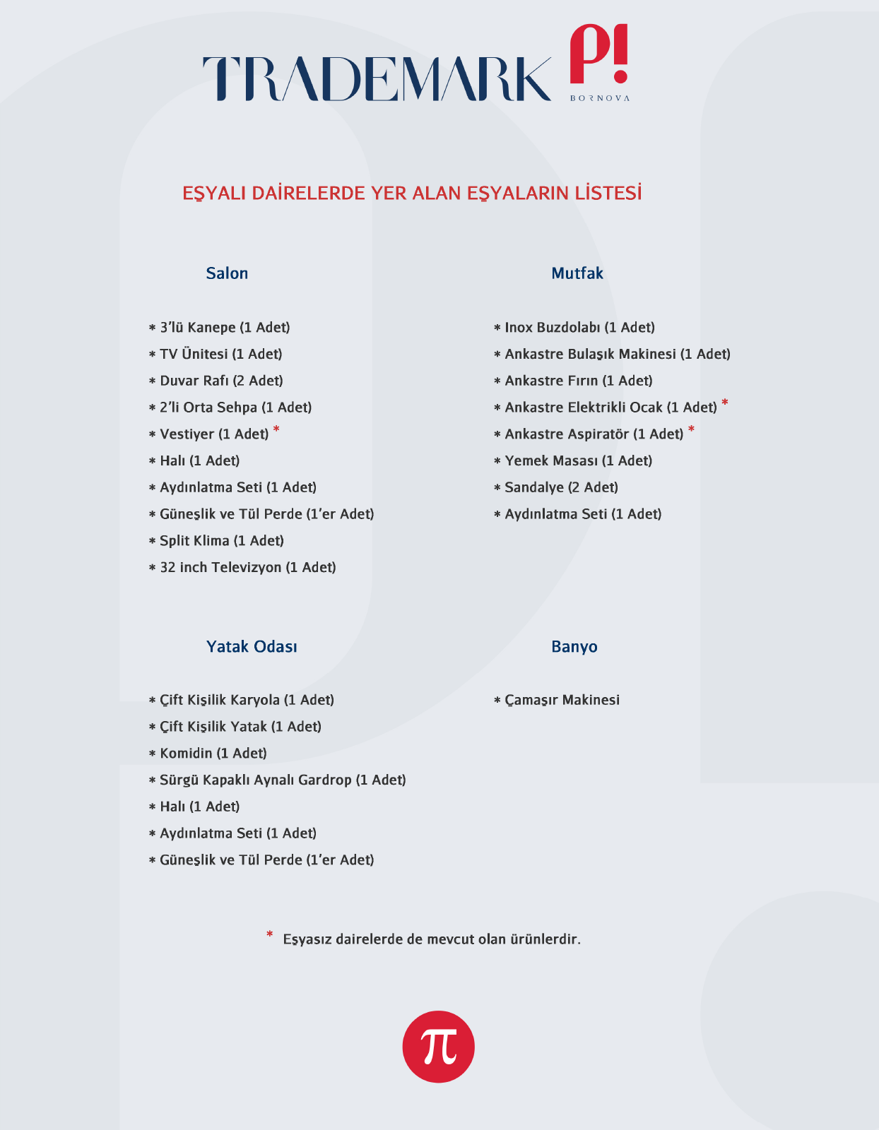 Trademark Pi Bornova ile. Buranın içinde hayatınız var!
